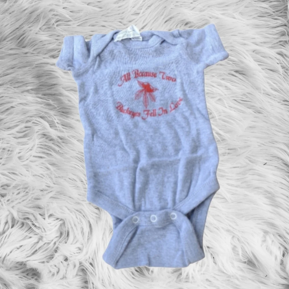 X2) Newborn Gray Onesie | “All Because Two Buckeyes Fell In Love”